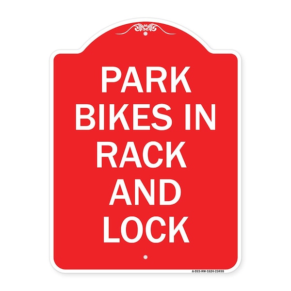 Signmission Park All Bikes in Rack and Lock Sign, Red & White Aluminum Sign, 18" x 24", RW-1824-23498 A-DES-RW-1824-23498 - main